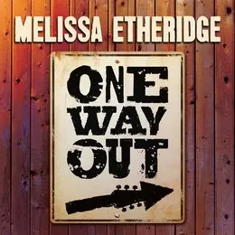One Way Out von Melissa Etheridge – Album Cover