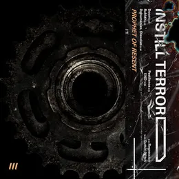 Prophet of Resent von INSTILL TERROR – Album Cover