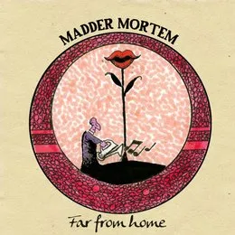 Far From Home von Madder Mortem – Cover
