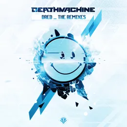 Dred _ the Remixes von Deathmachine – Album Cover