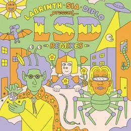Labrinth, Sia & Diplo present… LSD (Remixes) von LSD – Cover