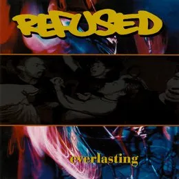 Everlasting von Refused – Album Cover