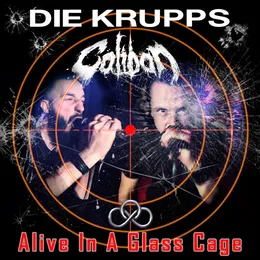 Alive in a Glass Cage von Caliban – Album Cover