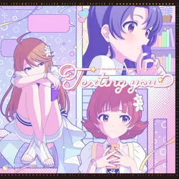 THE IDOLM@STER MILLION BATTLE OF THE@TER 05 Texting you von 野々原茜 – Album Cover