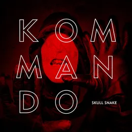 Skull Snake von Kommando – Album Cover