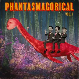 Phantasmagorical Vol. 1 von Jukebox the Ghost – Album Cover