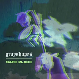 Safe Place von Grayshapes – Cover