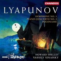 Symphony no. 1 / Piano Concerto no. 2 / Polonaise von Сергей Михайлович Ляпунов – Album Cover