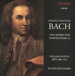 Bach English Suites von Peter Watchorn – Album Cover