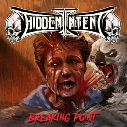 Breaking Point von Hidden Intent – Cover