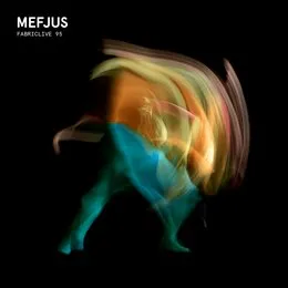 FabricLive 95: Mefjus von Mefjus – Album Cover