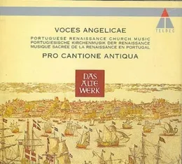 Voces angelicae: Portugese Renaissance Church Music von Pro Cantione Antiqua – Album Cover