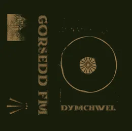 Dymchwel von Gorsedd FM – Cover
