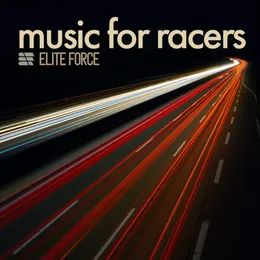 Music For Racers von Elite Force – Album Cover