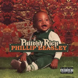 Phillip Beasley von Philthy Rich – Album Cover