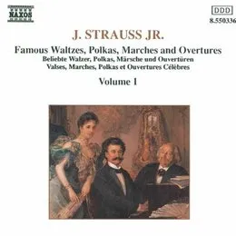 Famous Waltzes, Polkas, Marches and Overtures, Volume 1 von Johann Strauss – Cover