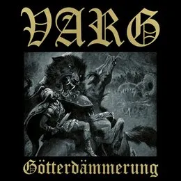 Götterdämmerung von Varg – Album Cover