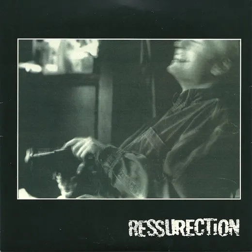 Ressurection