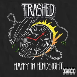 Happy in Hindsight von Trashed – Album Cover