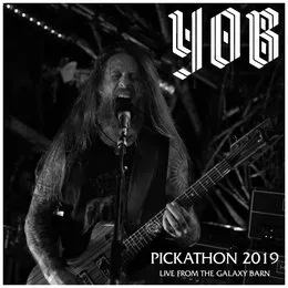 Pickathon 2019 - Live from the Galaxy Barn von YOB – Cover