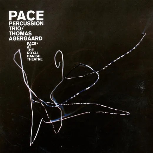 PACE - At the Royal Danish Theater