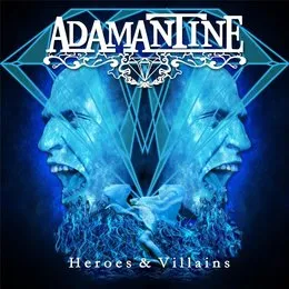 Heroes & Villains von Adamantine – Album Cover