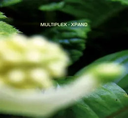 Xpand von Multiplex – Album Cover