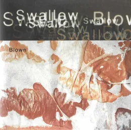 Blown von Swallow – Cover