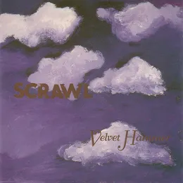 Velvet Hammer von Scrawl – Album Cover