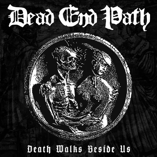 Death Walks Beside Us
