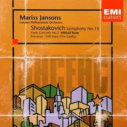 Symphony no. 15 / Piano Concerto no. 2 / Romance / Folk Feast (The Gadfly) von Михаил Рудый – Album Cover
