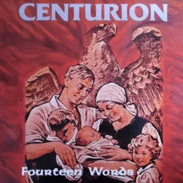 Fourteen Words von Centurion – Album Cover