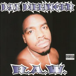 R.A.W. von Daz Dillinger – Album Cover