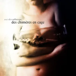Des chimères en cage von EKBOM – Album Cover