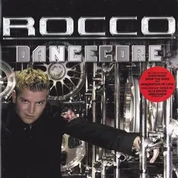 Dancecore von Rocco – Album Cover