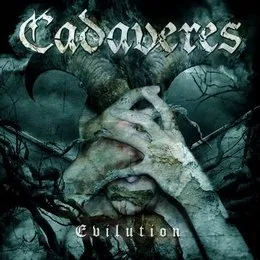 Evilution von Cadaveres – Album Cover