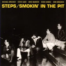 Smokin' in the Pit von Steps Ahead – Cover