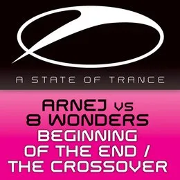Beginning of the End / The Crossover von Arnej – Album Cover