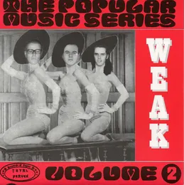 The Popular Music Series, Vol. 2 von Weak – Cover