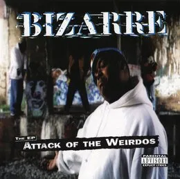Attack of the Weirdos von Bizarre – Cover