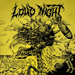Mindnumbing Pleasure von Loud Night – Album Cover