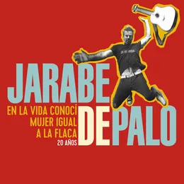 En la vida conocí mujer igual a la Flaca: Colección definitiva von Jarabe de Palo – Cover