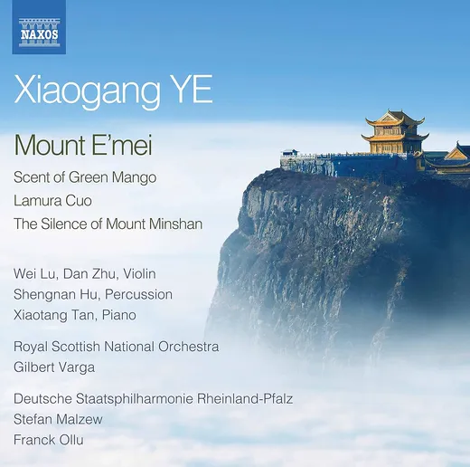 Mount E'mei / Scent of Green Mango / Lamura Cuo / The Silence of Mount Minshan