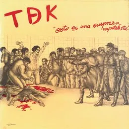 Esto es una empresa capitalista von TDK – Album Cover