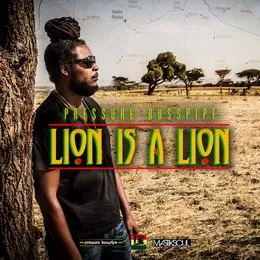 Lion Is a Lion von Pressure – Cover