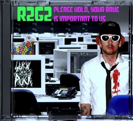 Please Hold, Your Rave Is Important To Us von R2G2 – Cover