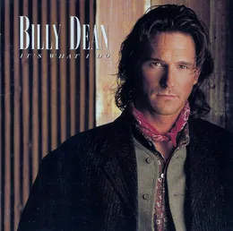 It's What I Do von Billy Dean – Album Cover