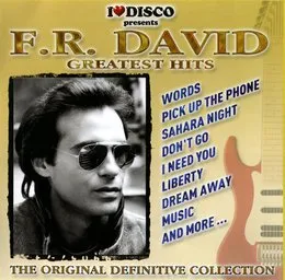 Greatest Hits: The Original Definitive Collection von F.R. David – Cover