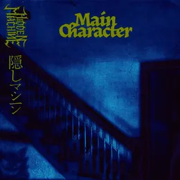 Main Character (Instrumental) von HIDDEN MACHINE – Cover