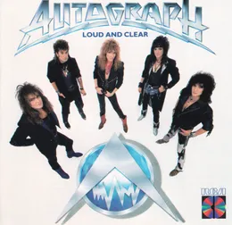 Loud and Clear von Autograph – Album Cover